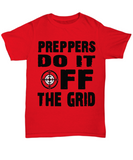 PREPPERS DO IT OFF THE GRID - T-Shirt